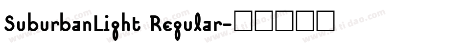 SuburbanLight Regular字体转换